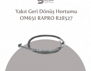 Mercedes Sprinter Yakıt Geri Dönüş Hortumu OM651 RAPRO