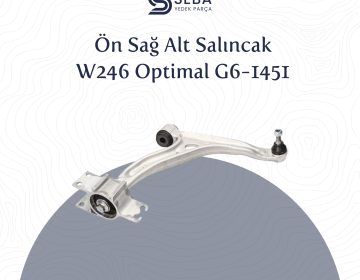 Mercedes B Serisi Salıncak Ön Sağ Alt Rotilli W246