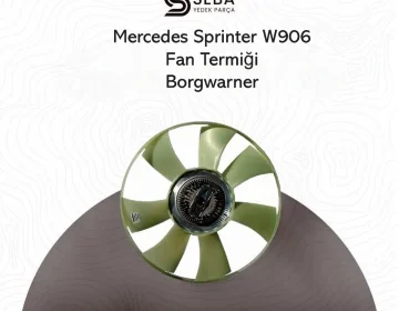 Mercedes Sprinter Fan Termiği W906 Borgwarner