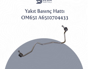 Mercedes Sprinter Yakıt Basınç Hattı OM651 A6510704433