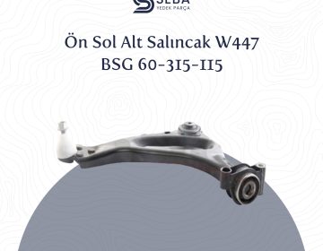 Mercedes Vito Salıncak Ön Sol Alt Rotilli W447 BSG
