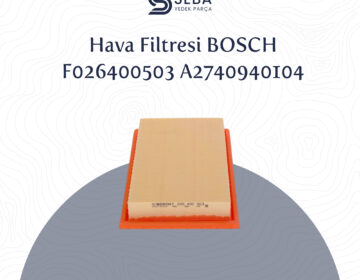 Mercedes E Serisi Hava Filtresi W213 OM274 Motor Bosch