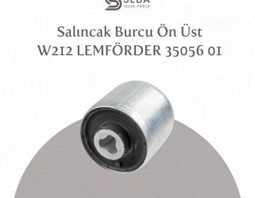 Mercedes E Serisi Salıncak Burcu Ön Üst W212 Lemförder