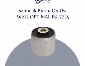 Mercedes E Serisi Salıncak Burcu Ön Üst W212 Optimal F8-7739