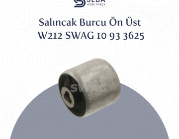 Mercedes E Serisi Salıncak Burcu Ön Üst W212 Swag 10 93 3625