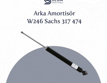 Mercedes B Serisi Amortisör Arka W246 Sachs 317474