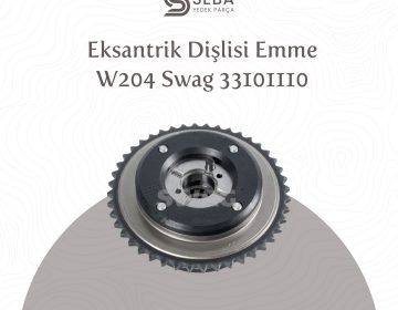 Mercedes C Serisi Eksantrik Dişlisi Emme W204 Swag