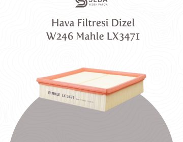 Mercedes B Serisi Hava Filtresi W246 Mahle