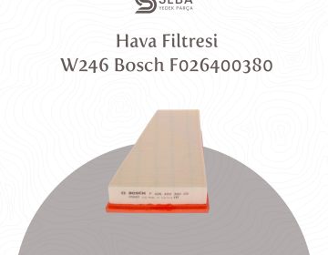 Mercedes B Serisi Hava Filtresi OM270 W246 Bosch