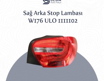 Mercedes A Serisi Stop Lambası Sağ (Duylu) Ulo