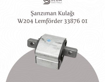Mercedes C Serisi Şanzıman Kulağı Takozu W204 Lemförder