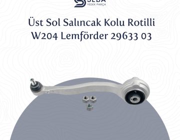Mercedes C Serisi Salıncak Üst Sol Rotilli W204 Lemförder