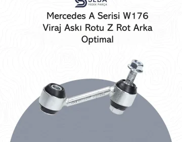Mercedes A Serisi Viraj Askı Rotu Z Rot Arka Optimal