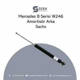 Mercedes B Serisi Amortisör Arka W246 Sachs 317474