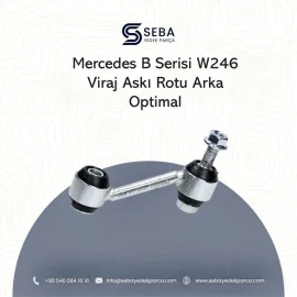 Mercedes B Serisi Viraj Askı Rotu Z Rot Arka W246 Optimal