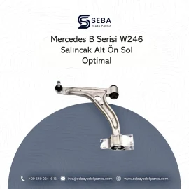 Mercedes B Serisi Salıncak Ön Sol Alt Rotilli Optimal