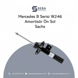 Mercedes B Serisi Amortisör Ön Sol W246 Sachs