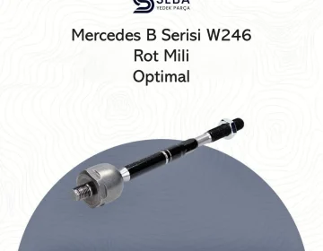 Mercedes B Serisi Rot Mili Kolu W246 Optimal