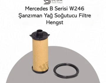 Mercedes B Serisi Otomatik Şanzıman Yağ Soğutucu Filtresi