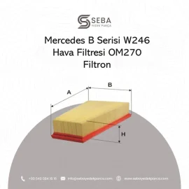 Mercedes B Serisi Hava Filtresi OM270 W246 Filtron