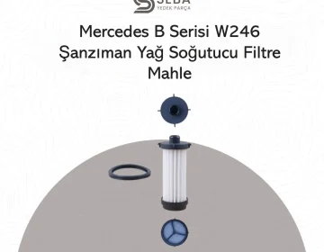 Mercedes B Serisi Otomatik Şanzıman Yağ Soğutucu Filtresi