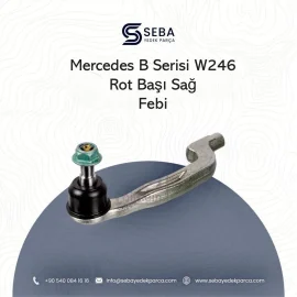 Mercedes B Serisi Rot Başı Sağ W246 Febi