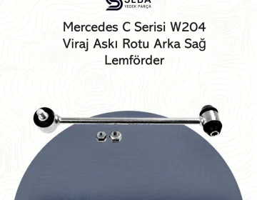 Mercedes C Serisi Viraj Askı Rotu Arka Sağ Z Rot Lemförder