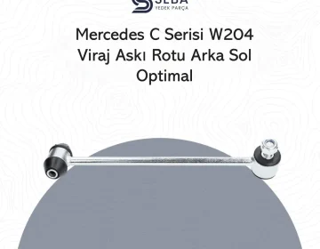Mercedes C Serisi Askı Rotu Arka Sol Z Rot Optimal G7-1245