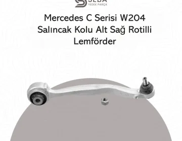 Mercedes C Serisi Salıncak Kolu Alt Sağ Rotilli W204 Lemfrdr