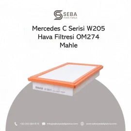 Mercedes C Serisi Hava Filtresi W205 OM274 Motor Mahle