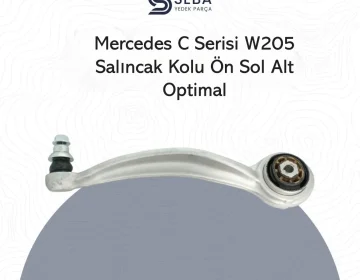 Mercedes C Serisi Salıncak Bugi Kolu Ön Sol W205 Optimal