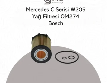Mercedes C Serisi Yağ Filtresi OM274 Motor W205 Bosch