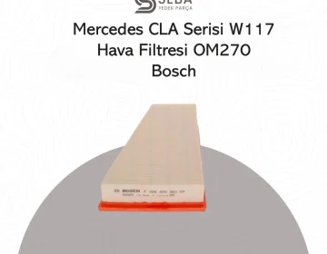 Mercedes CLA Hava Filtresi W117 Bosch