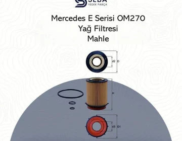 Mercedes E Serisi Yağ Filtresi Benzinli Motor W213 Mahle