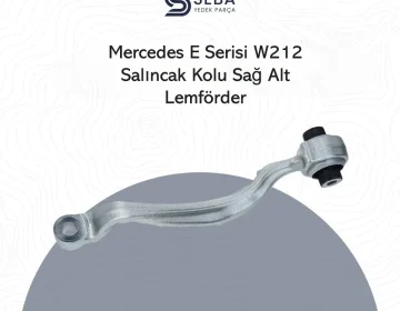 Mercedes E Serisi Salıncak Kolu Alt Sağ W212 Lemförder