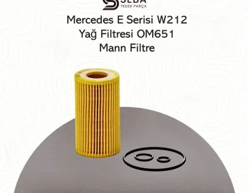 Mercedes E Serisi W212 Yağ Filtresi OM651 Dizel Motor Mann