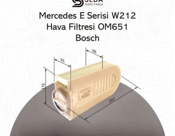 Mercedes E Serisi W212 Hava Filtresi OM651 Dizel Motor Bosch