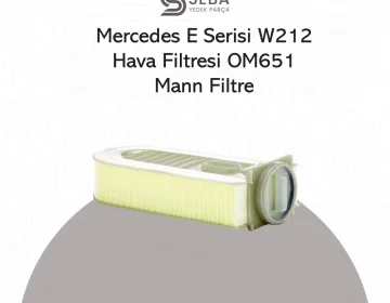 Mercedes E Serisi W212 Hava Filtresi OM651Dizel Motor Mann