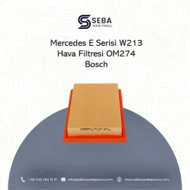 Mercedes E Serisi Hava Filtresi W213 OM274 Motor Bosch