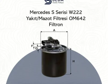 Mercedes S Serisi W222 Yakıt Filtresi OM642 Dizel Motor Filtron
