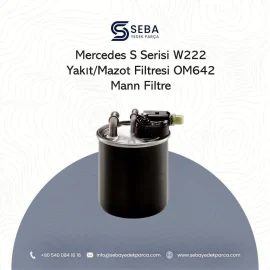 Mercedes S Serisi W222 Yakıt Filtresi OM642 Dizel Motor Mann