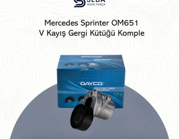Mercedes Sprinter Gergi Kütüğü V Kayış Gergisi Dayco
