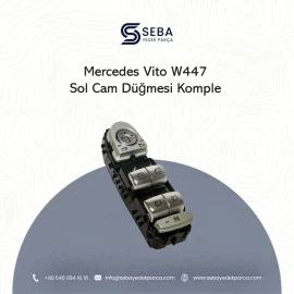 Mercedes Vito Sol Cam Düğmesi Ön Sol Komple W447